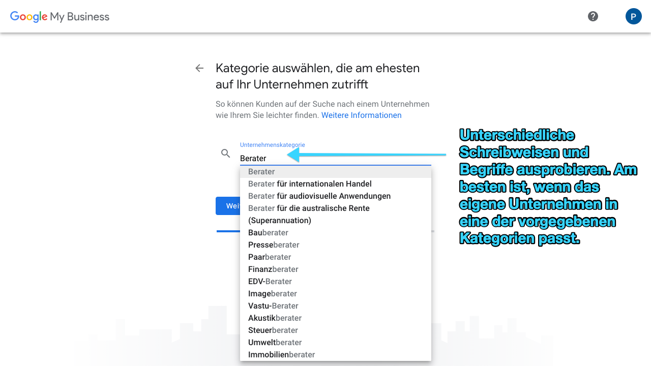 Zu sehen ist ein Screenshot von Google My Business, der den dritten Schritt für das Anlegen eines Profils zeigt: Die Unternehmenskategorie festlegen.