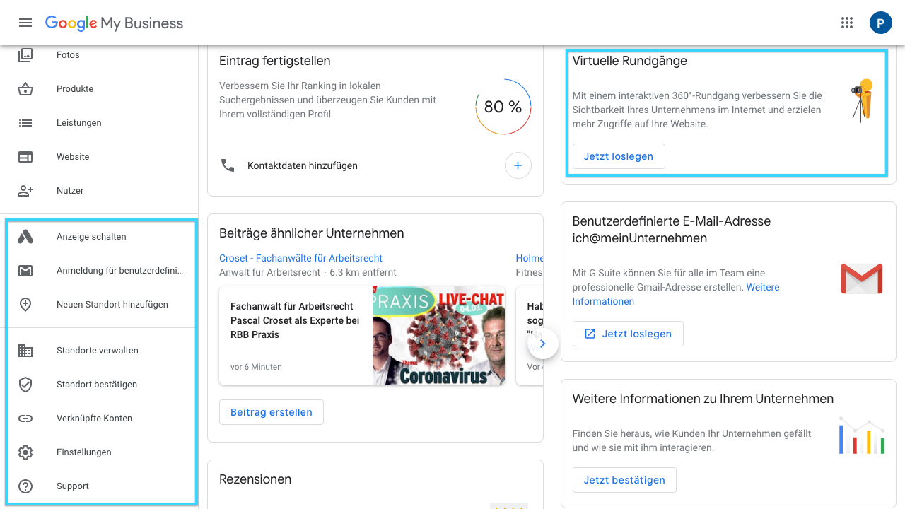 Der Screenshot zeigt Einblicke in den das Dashboard von Google My Business. Mit blauen Kästen sind hier erweiterte Funktionen eingerahmt, wie beispielsweise virtuelle Rundgänge. In diesem Bereich kannst Du 360°-Rundgänge zu Deinem Google My Business Profil hinzufügen. Außerdem kannst Du über das Dashboard Deine Standorte verwalten, Anzeigen schalten, usw. 