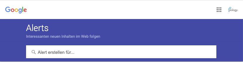 Das Bild zeigt Dir einen Screenshot der Suchmaske von Google Alerts. In die Leiste kannst Du eintragen, wofür Du einen Alert einstellen möchtest.