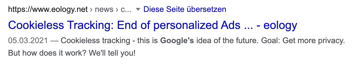 Here you can see the snippet of an eology News article about cookieless tracking as it is displayed on Google's SERP. It consists of URL, title and description.