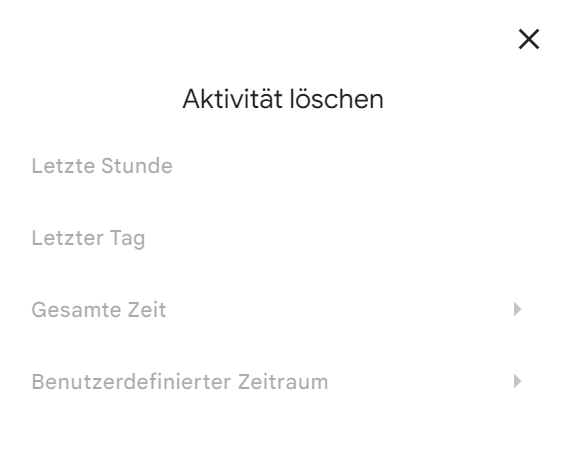 Hier ist das Menü von Google My Activity zu sehen mit den unterschiedlichen Lösch-Funktionen. Z. B. Letzte Stunde, Letzter Tag, Gesamte Zeit oder benutzerdefinierter Zeitraum.